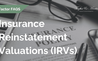 Insurance Reinstatement Valuations (IRVs) – FAQs